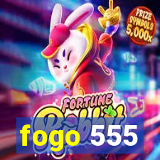 fogo 555